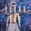 Louise, Lately - Young God - EP